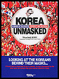Korea Unmasked